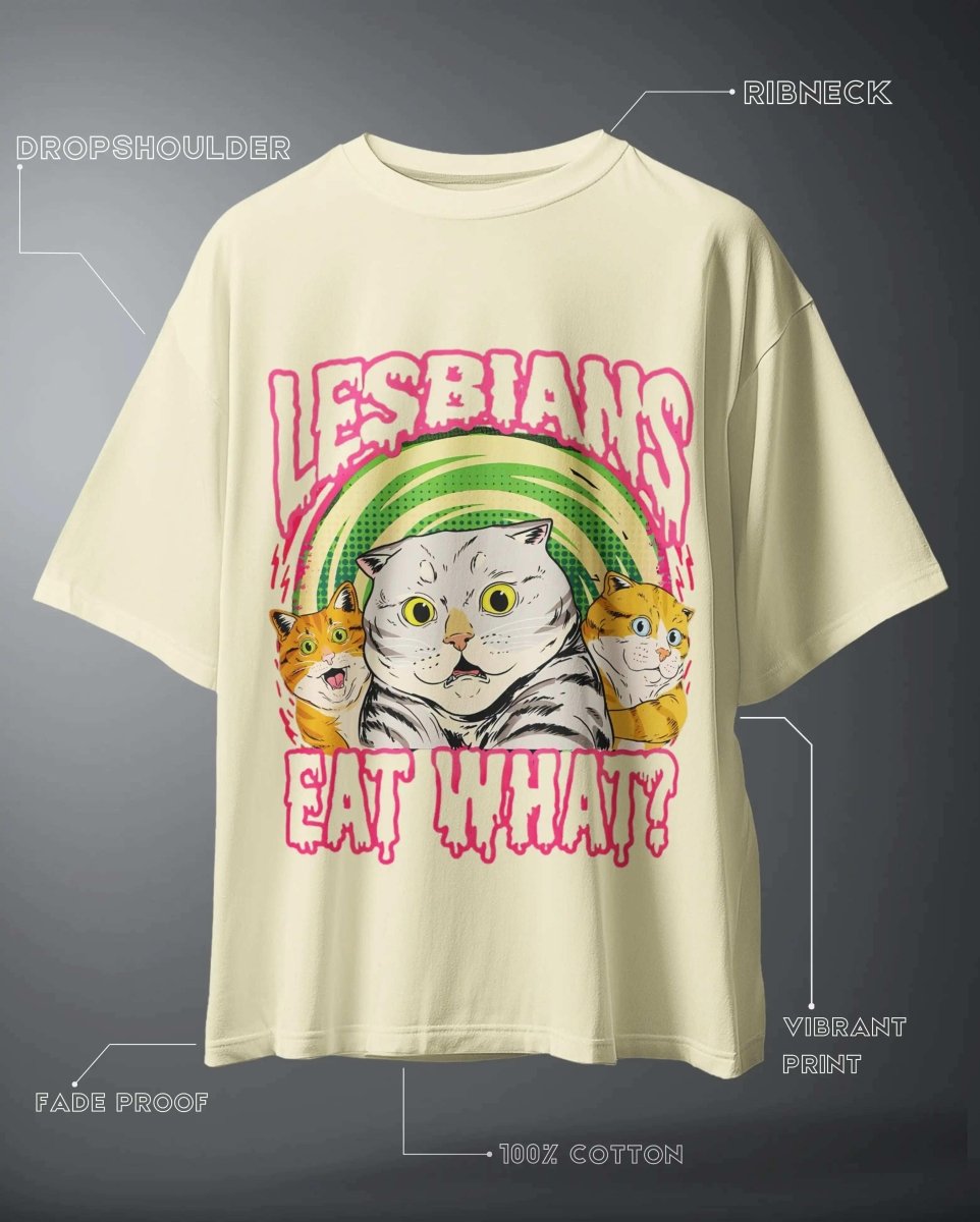 Lesbians Eat What Oversized Graphic T-Shirt with cat design in vibrant print on cream cotton fabric